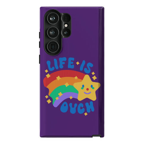 Life Is Ouch Shooting Star Phone Case